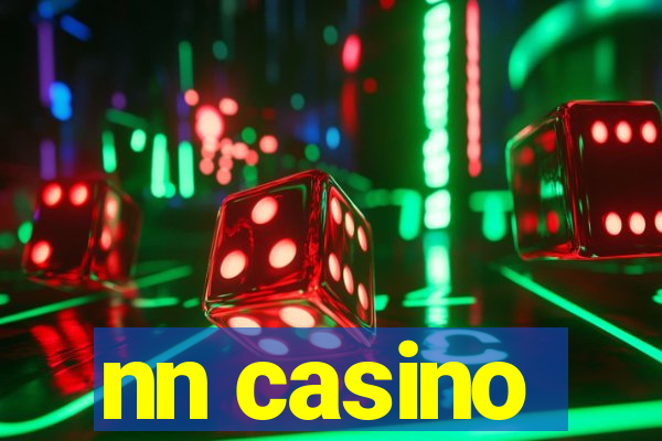 nn casino